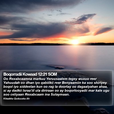 Boqorradii Kowaad 12:21 SOM Bible Verse Image