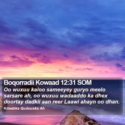 Boqorradii Kowaad 12:31 SOM Bible Verse Image