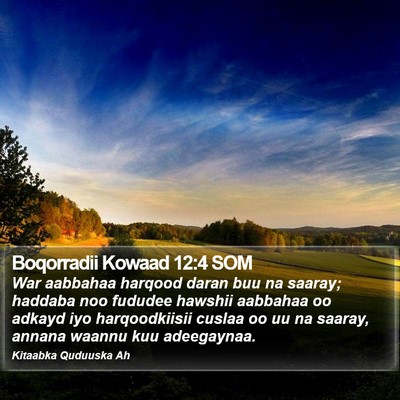 Boqorradii Kowaad 12:4 SOM Bible Verse Image