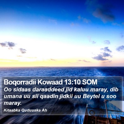 Boqorradii Kowaad 13:10 SOM Bible Verse Image