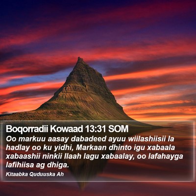 Boqorradii Kowaad 13:31 SOM Bible Verse Image