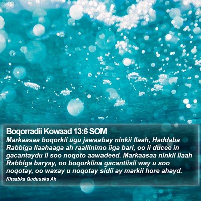 Boqorradii Kowaad 13:6 SOM Bible Verse Image