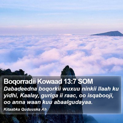 Boqorradii Kowaad 13:7 SOM Bible Verse Image