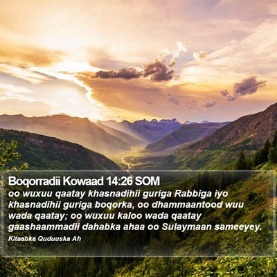 Boqorradii Kowaad 14:26 SOM Bible Verse Image