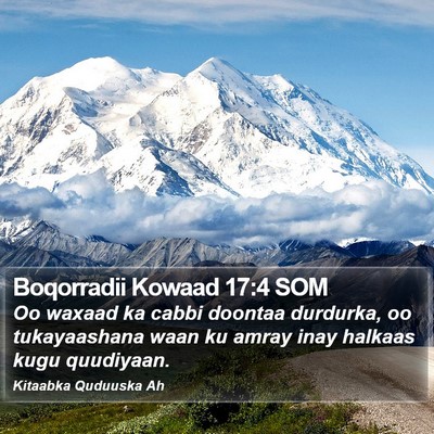 Boqorradii Kowaad 17:4 SOM Bible Verse Image