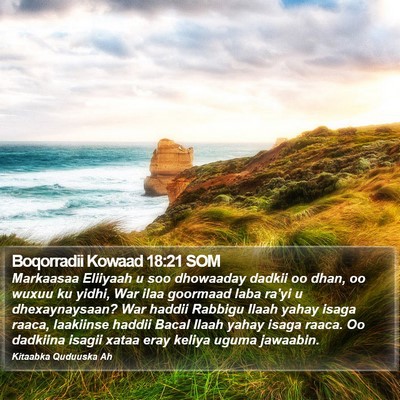 Boqorradii Kowaad 18:21 SOM Bible Verse Image
