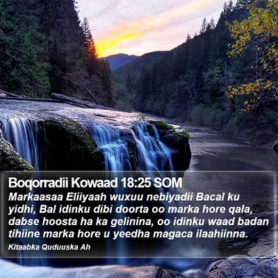 Boqorradii Kowaad 18:25 SOM Bible Verse Image