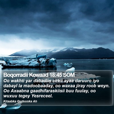 Boqorradii Kowaad 18:45 SOM Bible Verse Image