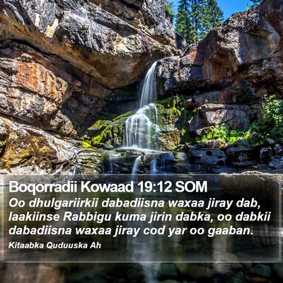 Boqorradii Kowaad 19:12 SOM Bible Verse Image