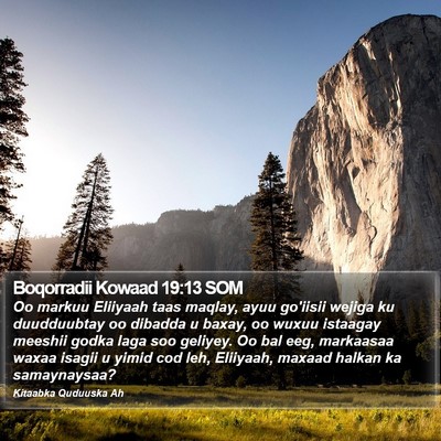 Boqorradii Kowaad 19:13 SOM Bible Verse Image