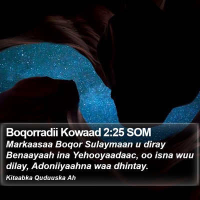 Boqorradii Kowaad 2:25 SOM Bible Verse Image