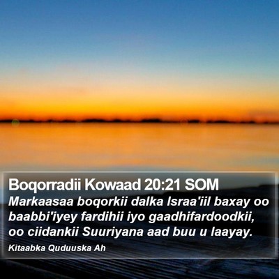 Boqorradii Kowaad 20:21 SOM Bible Verse Image