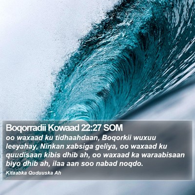 Boqorradii Kowaad 22:27 SOM Bible Verse Image