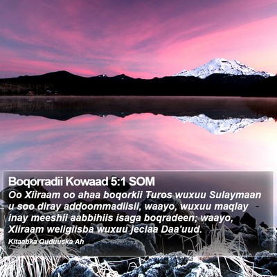 Boqorradii Kowaad 5:1 SOM Bible Verse Image