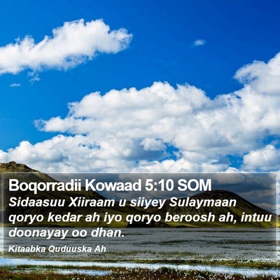 Boqorradii Kowaad 5:10 SOM Bible Verse Image