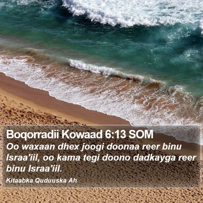 Boqorradii Kowaad 6:13 SOM Bible Verse Image