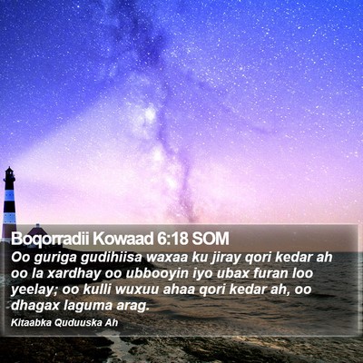 Boqorradii Kowaad 6:18 SOM Bible Verse Image