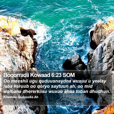 Boqorradii Kowaad 6:23 SOM Bible Verse Image
