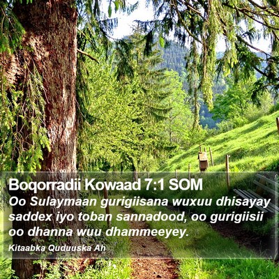 Boqorradii Kowaad 7:1 SOM Bible Verse Image