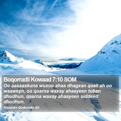 Boqorradii Kowaad 7:10 SOM Bible Verse Image