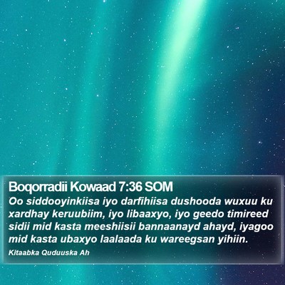 Boqorradii Kowaad 7:36 SOM Bible Verse Image