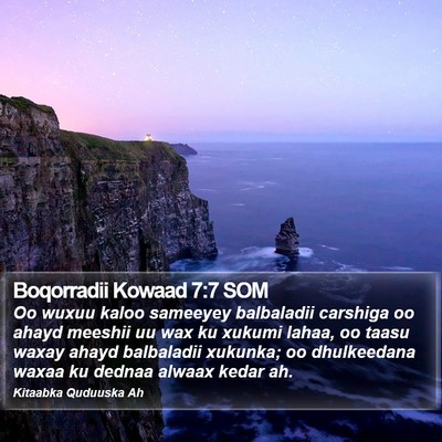 Boqorradii Kowaad 7:7 SOM Bible Verse Image