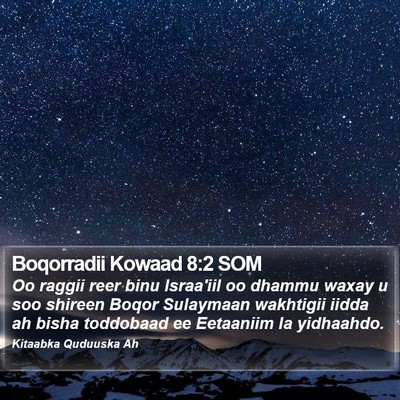Boqorradii Kowaad 8:2 SOM Bible Verse Image