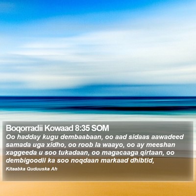 Boqorradii Kowaad 8:35 SOM Bible Verse Image