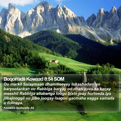 Boqorradii Kowaad 8:54 SOM Bible Verse Image
