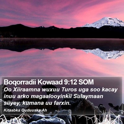Boqorradii Kowaad 9:12 SOM Bible Verse Image