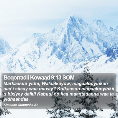 Boqorradii Kowaad 9:13 SOM Bible Verse Image