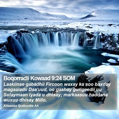 Boqorradii Kowaad 9:24 SOM Bible Verse Image