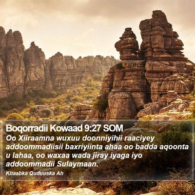 Boqorradii Kowaad 9:27 SOM Bible Verse Image