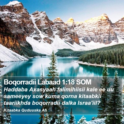 Boqorradii Labaad 1:18 SOM Bible Verse Image