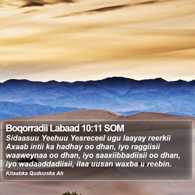 Boqorradii Labaad 10:11 SOM Bible Verse Image