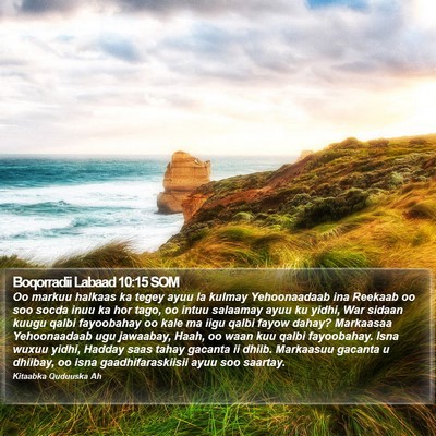 Boqorradii Labaad 10:15 SOM Bible Verse Image