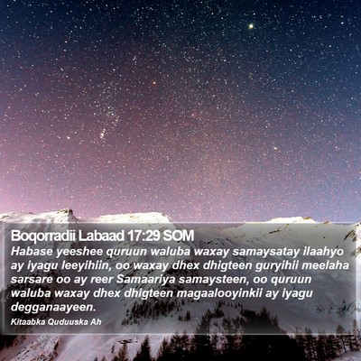 Boqorradii Labaad 17:29 SOM Bible Verse Image