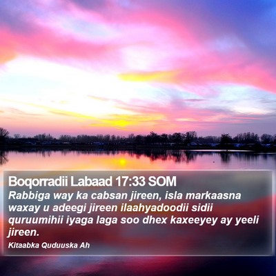 Boqorradii Labaad 17:33 SOM Bible Verse Image