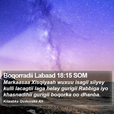 Boqorradii Labaad 18:15 SOM Bible Verse Image