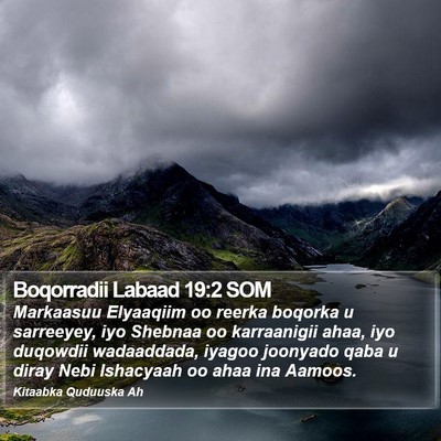 Boqorradii Labaad 19:2 SOM Bible Verse Image