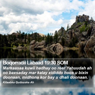 Boqorradii Labaad 19:30 SOM Bible Verse Image