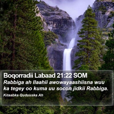 Boqorradii Labaad 21:22 SOM Bible Verse Image