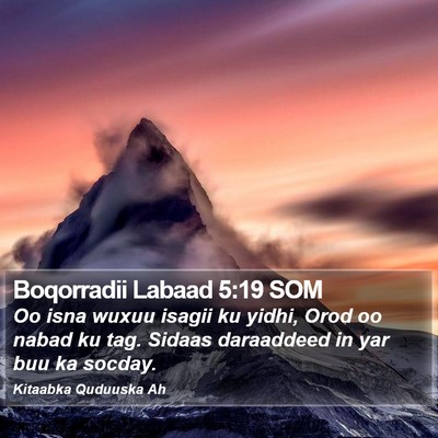 Boqorradii Labaad 5:19 SOM Bible Verse Image
