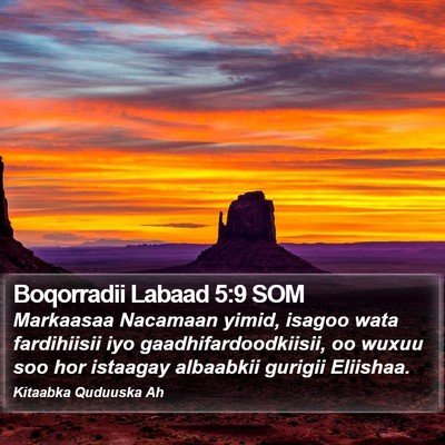 Boqorradii Labaad 5:9 SOM Bible Verse Image