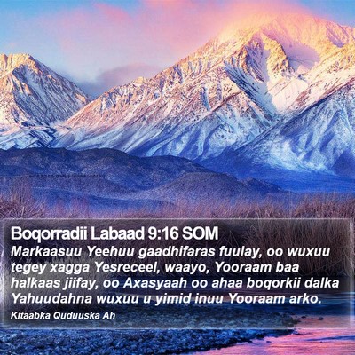 Boqorradii Labaad 9:16 SOM Bible Verse Image