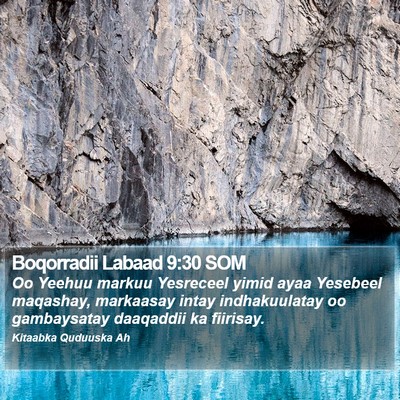 Boqorradii Labaad 9:30 SOM Bible Verse Image