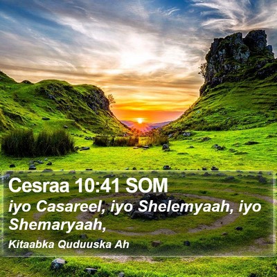 Cesraa 10:41 SOM Bible Verse Image