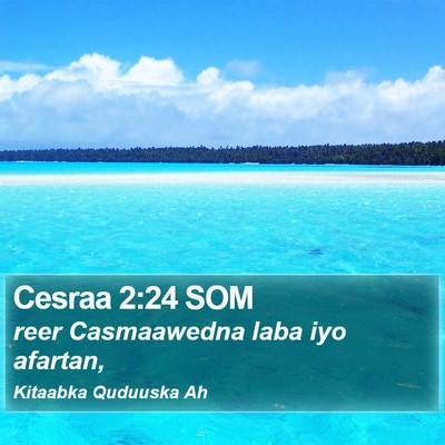 Cesraa 2:24 SOM Bible Verse Image