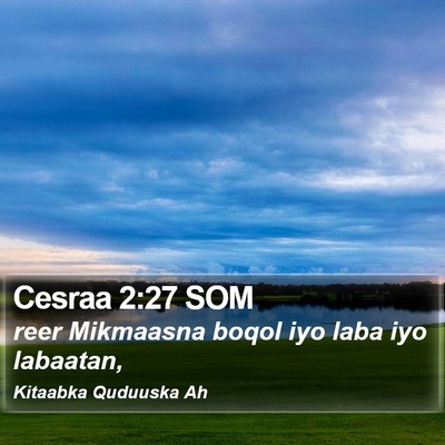 Cesraa 2:27 SOM Bible Verse Image