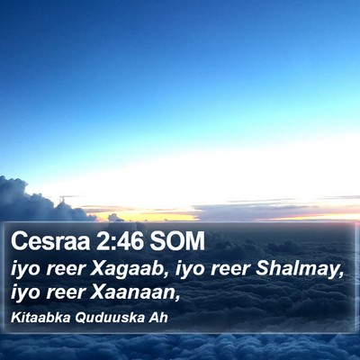 Cesraa 2:46 SOM Bible Verse Image